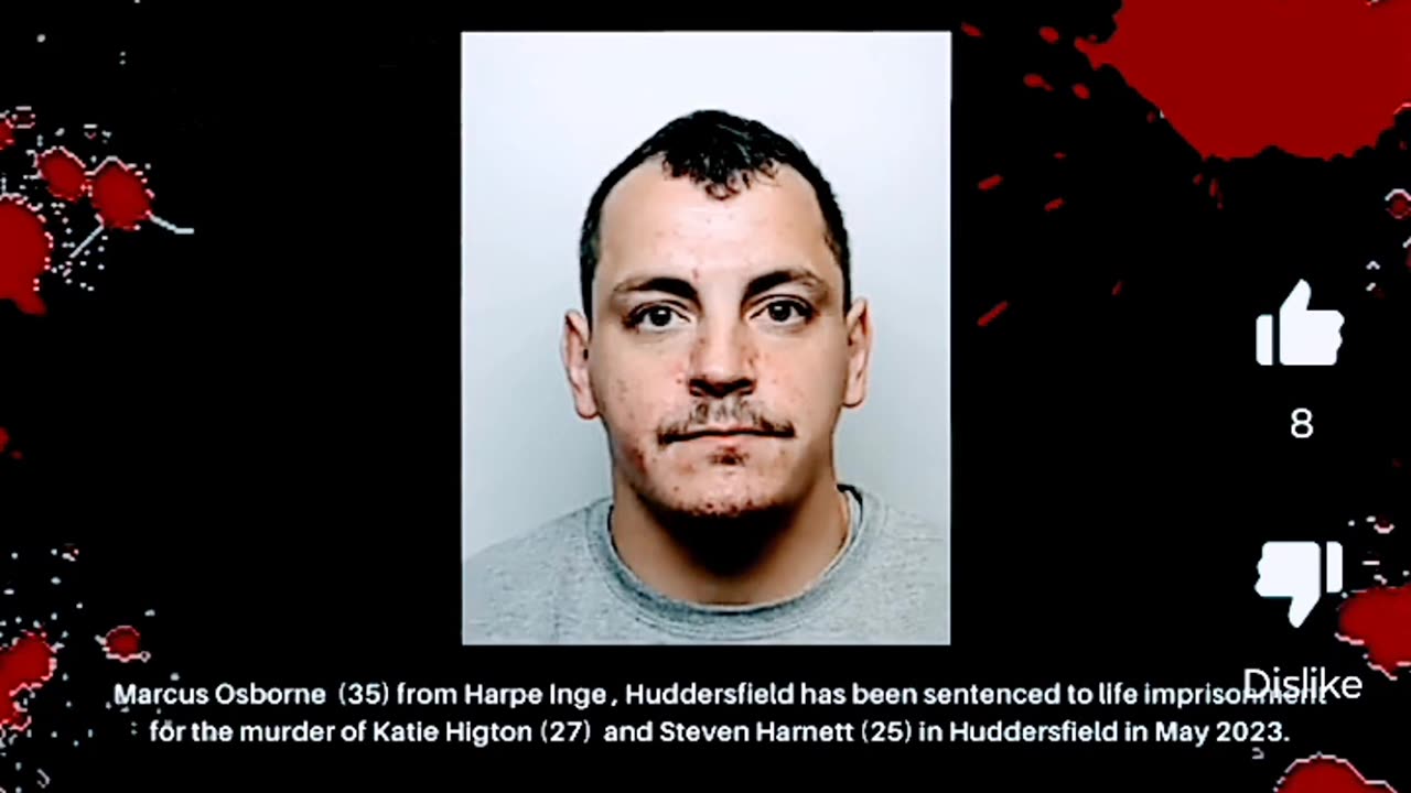 DERANGED HORRORS: MARCUS OSBORNE STABS KATIE HIGTON 99 TIMES