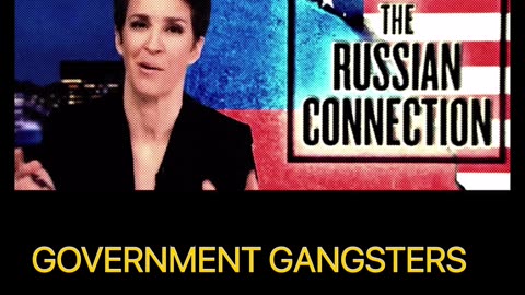 GOVERNMENT GANGSTERS