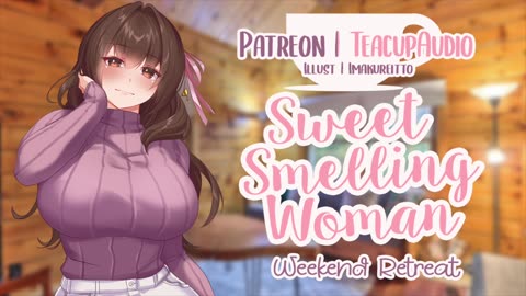 Sweet Smelling Woman Sits in Your Lap (F4M) (Girlfriend Audio Roleplay)