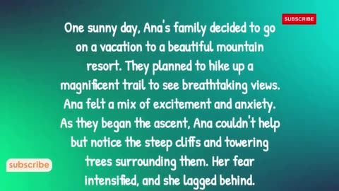 A story of a young girl who conquered the fear of height.