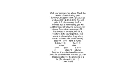 CodingBat sum67 why is this solution wrong
