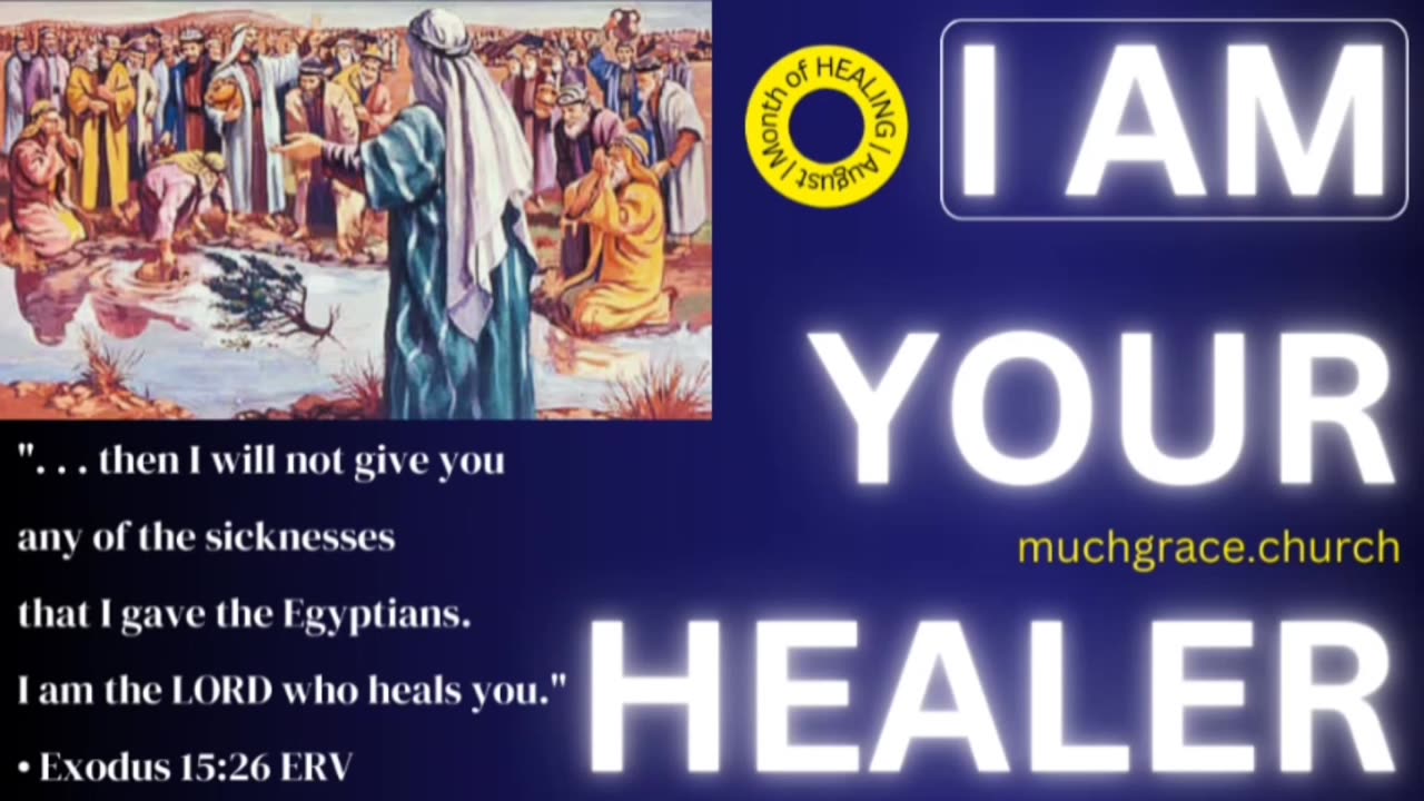 I AM Your Healer — Day 7 : For All Who Call