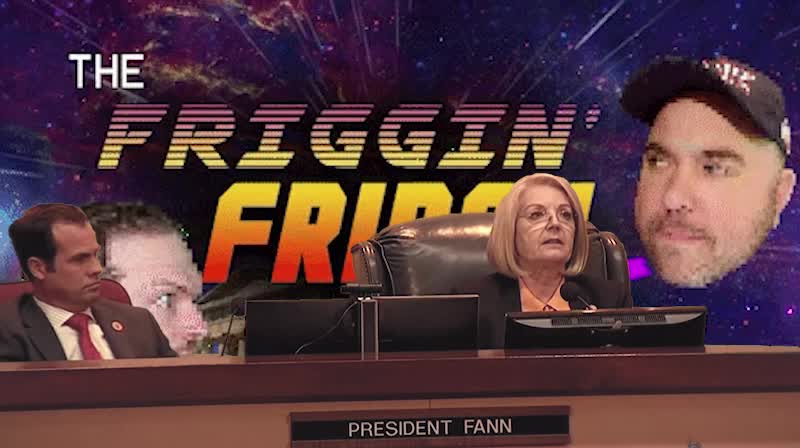 The Friggin' Friday Night Show! w/BradCGZ
