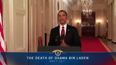 President Obama on Death of Osama bin Laden