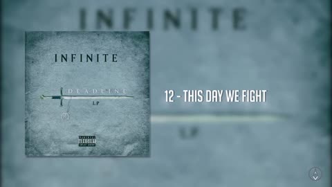 12 - Infinite - This Day We Fight [Deadline LP]