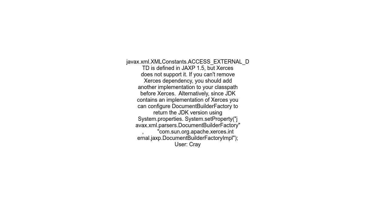 Java and Xerces can't find property XMLConstants.ACCESS_EXTERNAL_DTD