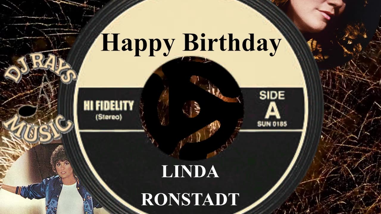 HAPPY BIRTHDAY LINDA RONSTADT