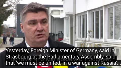 Zoran Milanovic, President of Croatia, says Germany is nuts to be sending tanks to Kiev....