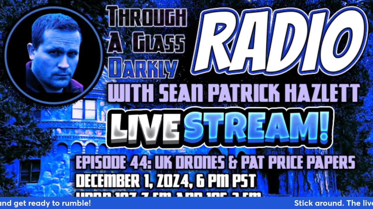 Through A Glass Darkly Radio: UK Drones and Pat Price Papers
