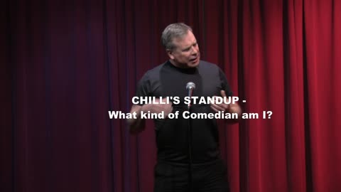 What kind of comedian am I?