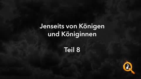 Der Fall der Kabale - Folge 8 - Jenseits von Königen und Königinnen
