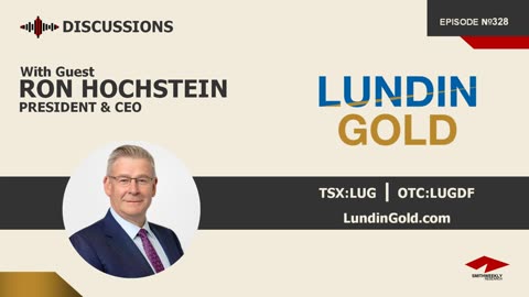 Discussion with Ron Hochstein | Lundin Gold (TSX:LUG)