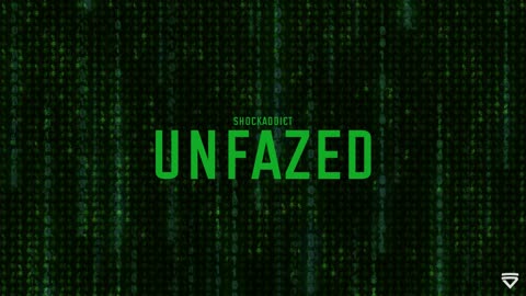 Shockaddict - Unfazed (Tate Anthem)