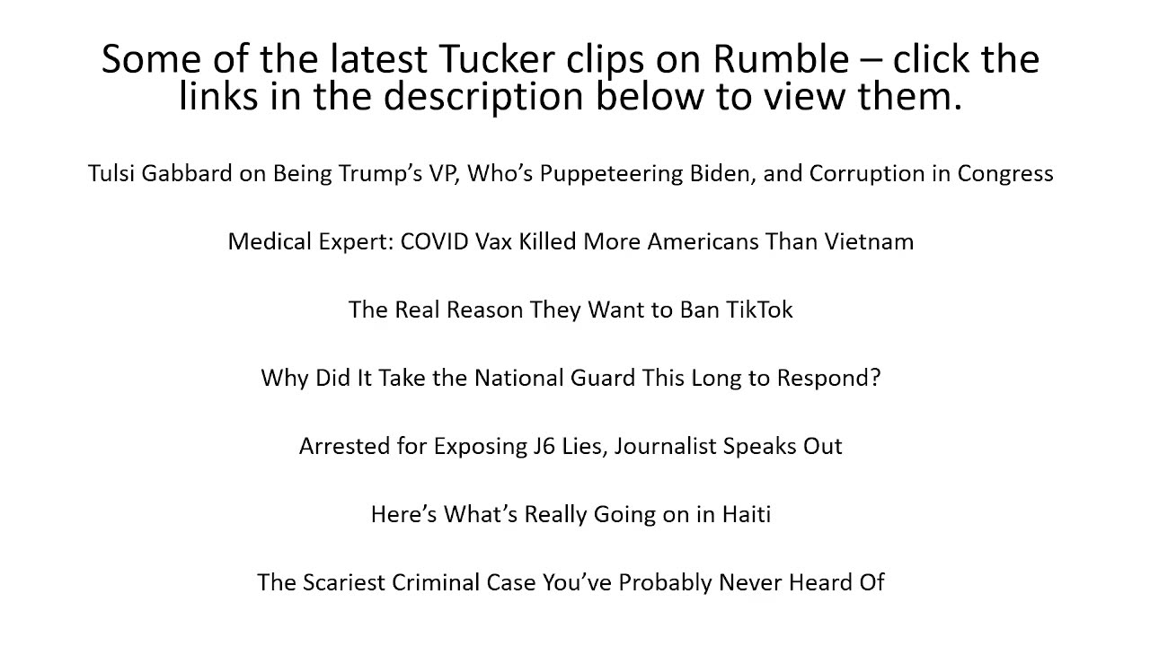 Most Recent Tucker Interviews - Check Them Out Below