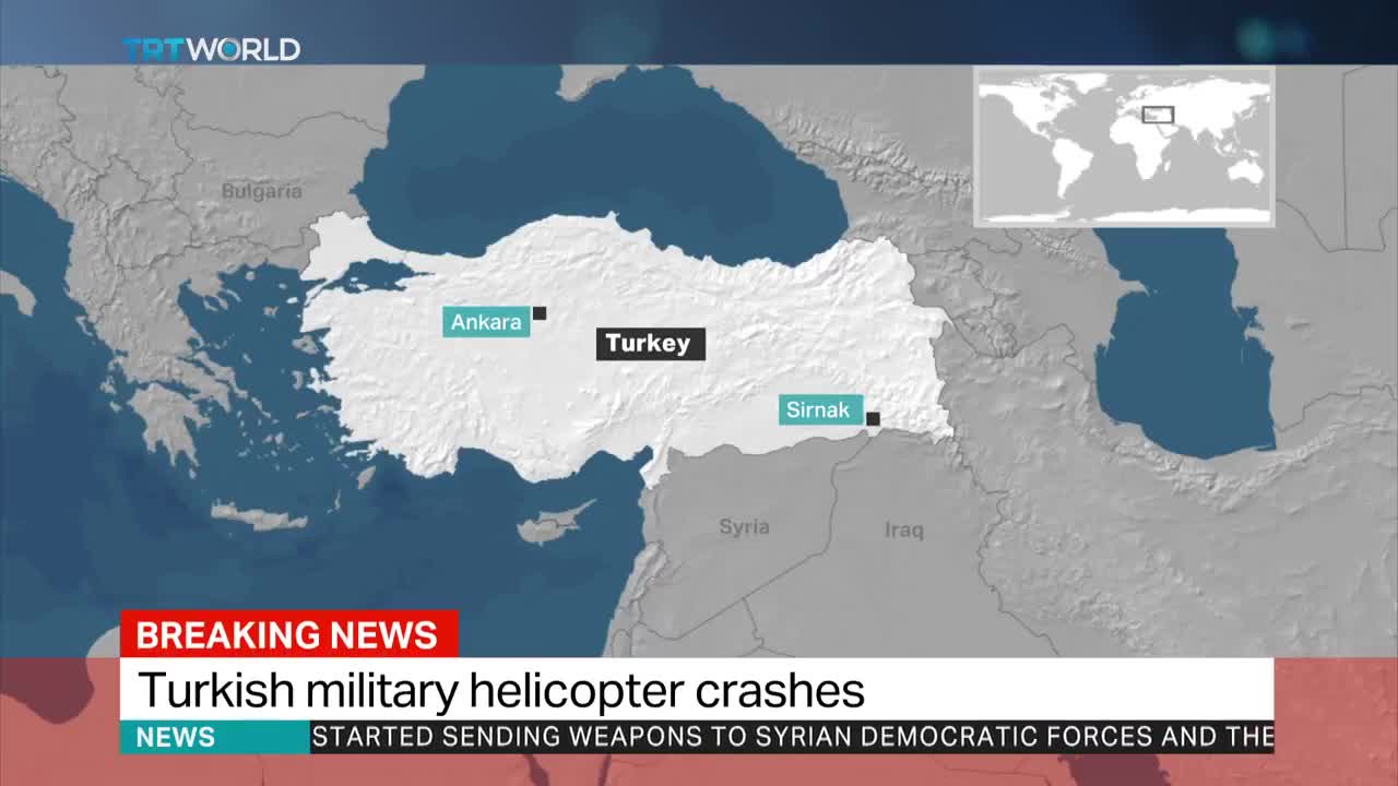 Breaking News: Turkish military helicopter crashes in Sirnak province