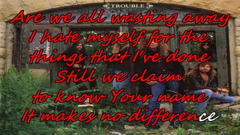 Trouble - Heaven on My Mind {karaoke is there...}