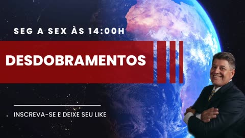 DESDOBRAMENTOS 26/10/2023