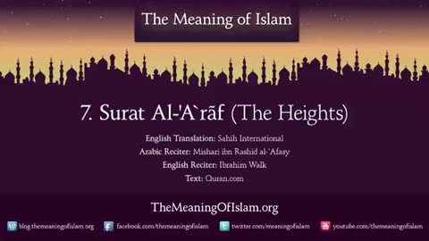 Quran: 7. Surat A-Ar'af (The Heights): Arabic and English translation HD