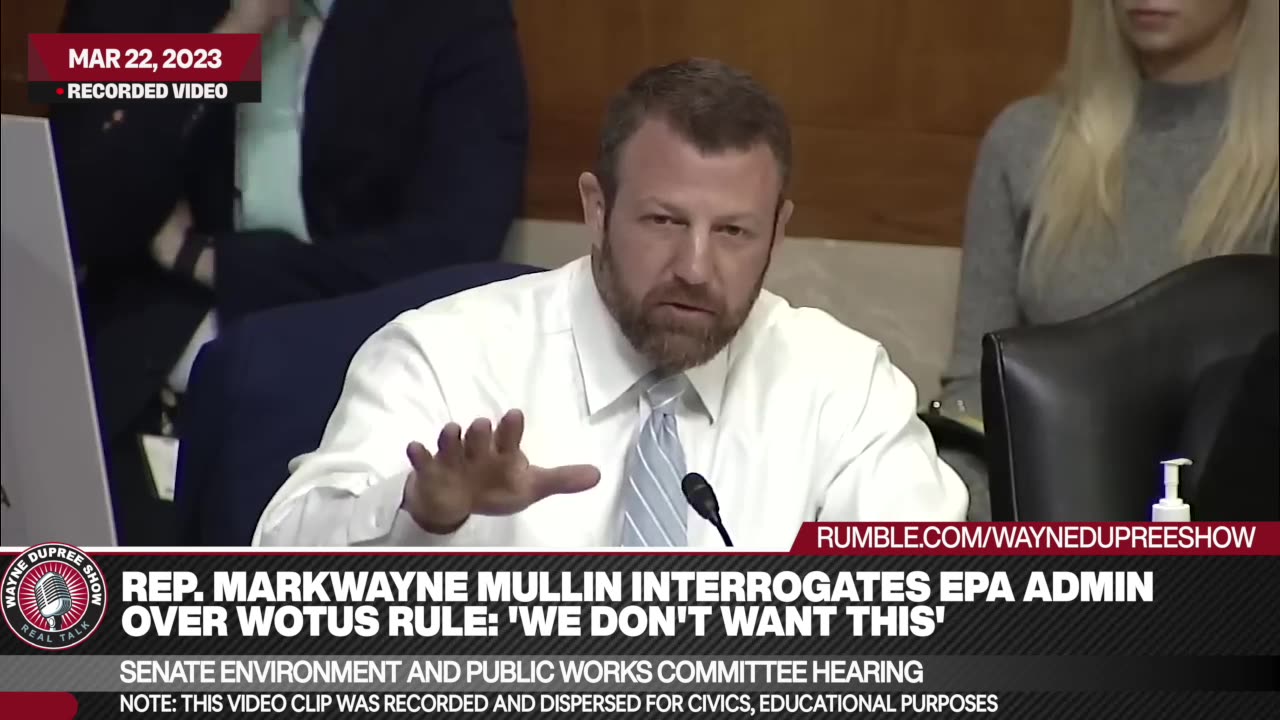 Senator Markwayne Mullin (R-OK) questioned EPA Administrator, Sec. Michael Regan