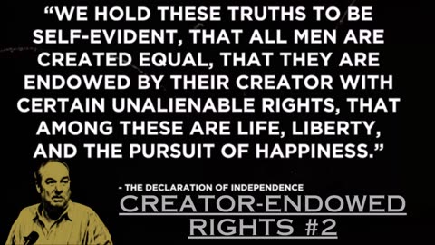 Creator-endowed rights #2 - Bill Cooper