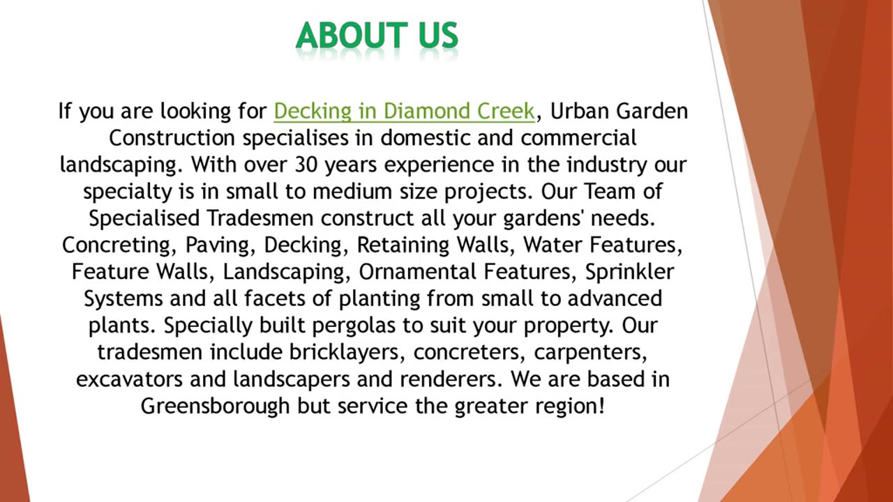 If you are looking for Decking in Diamond Creek