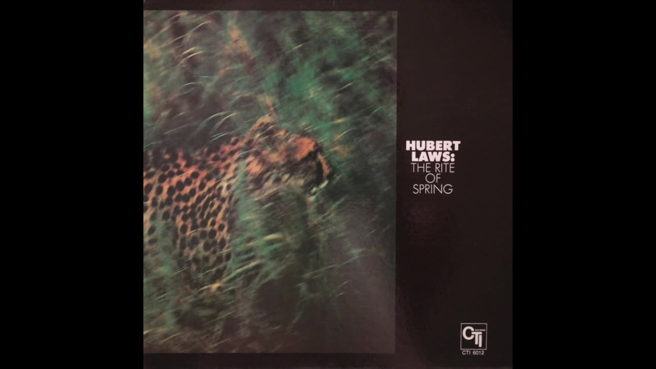 Hubert Laws - The Rite Of Spring {1971} (Full Album)