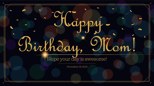 Happy birthday, Mom
