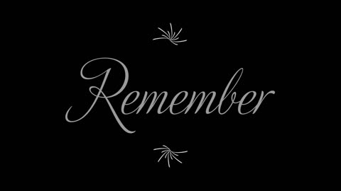 Remember