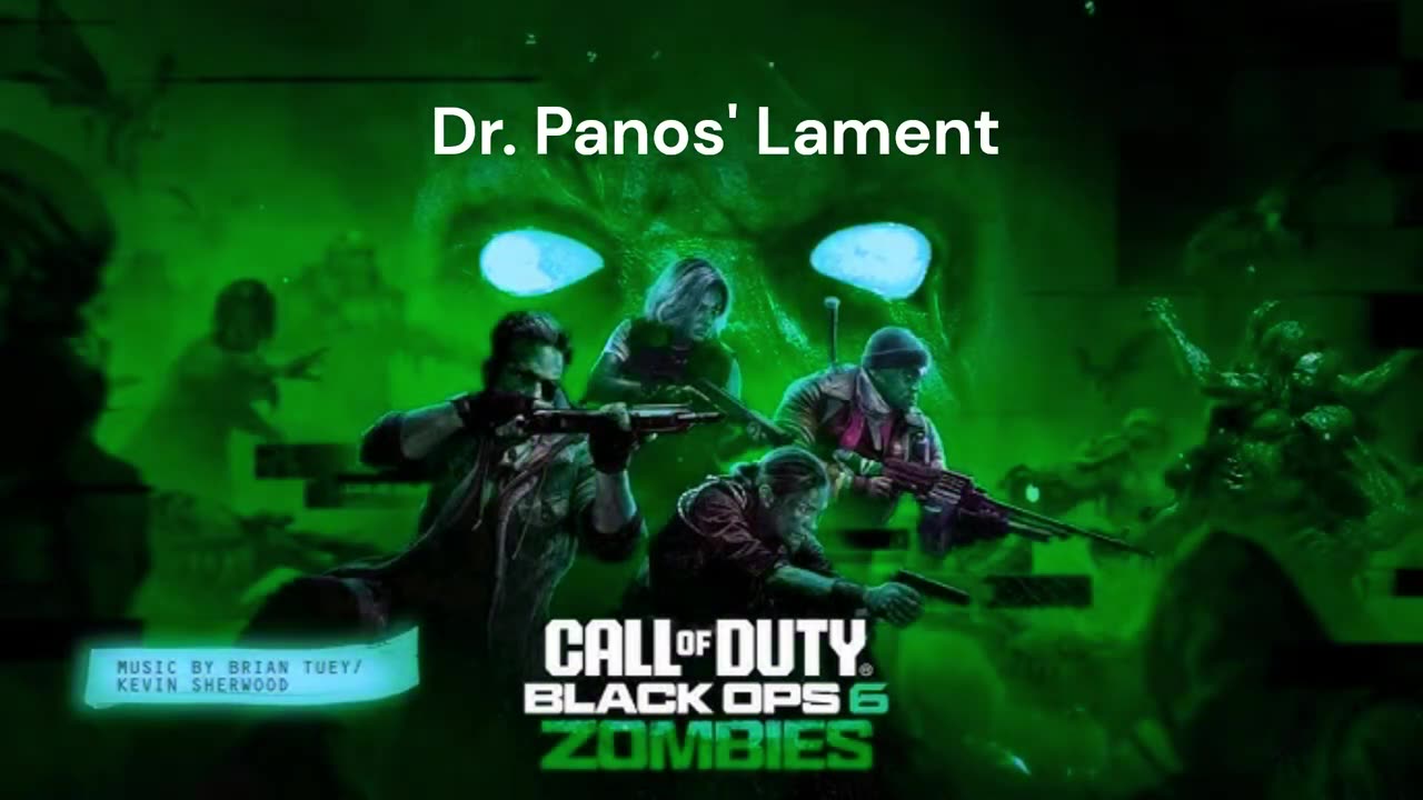 Dr Panos' Lament Black Ops 6 Zombies OST