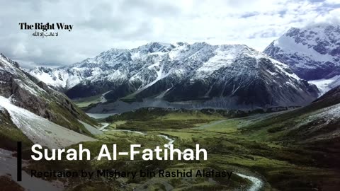 Surah Al-Fatihah (The Opener) By Mishary Rashid Alafasy#misharyalafasy#surahalfatihah#islam