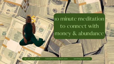 Meditation to connect with Money and Abundance