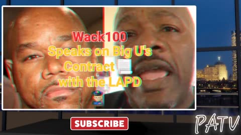 ENews ~ #Wack100 Speaks on the Contract 📃 that #BigU has with LAPD 🚔