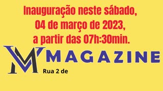 Chegou a nova loja em Conceição do Jacuípe. MV Magazine