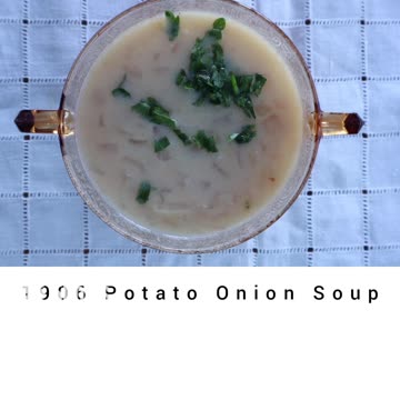1906 Potato Onion Soup