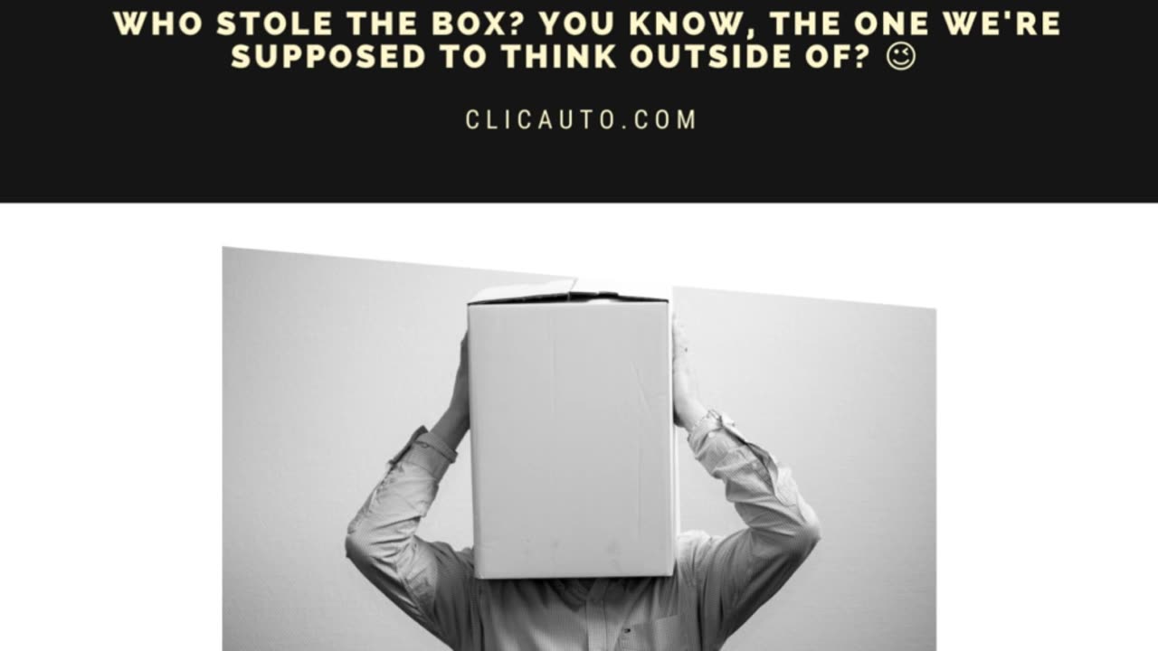 🚀 WHO STOLE THE BOX? You know, the one we're supposed to think outside of? 😉