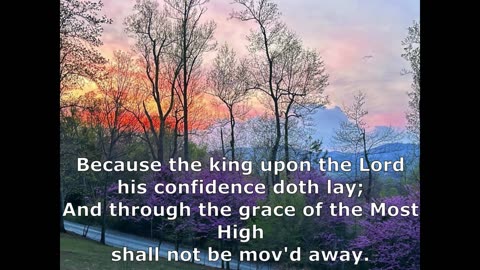 Psalm 21 Vs 1-7 Tune Arnold