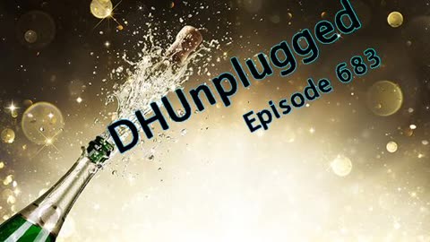 DHUnplugged #683: Grab Bag of Phrases
