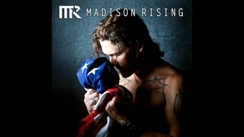 Madison Rising-In The Days That Reagan Ruled