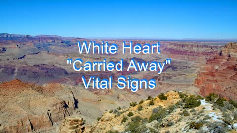 White Heart - Carried Away #208