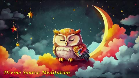 6. Owl ★ Soothing Dreams ★A Melodic Voyage to Tranquil Nights ★ Gentle Lullabies for Babies ★
