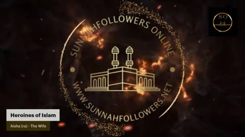Heroines of Islam - Aisha Part 4