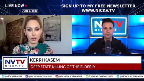 KERRI KASEM DISCUSSES DEEP STATE KILLING THE ELDERLY WITH NICHOLAS VENIAMIN