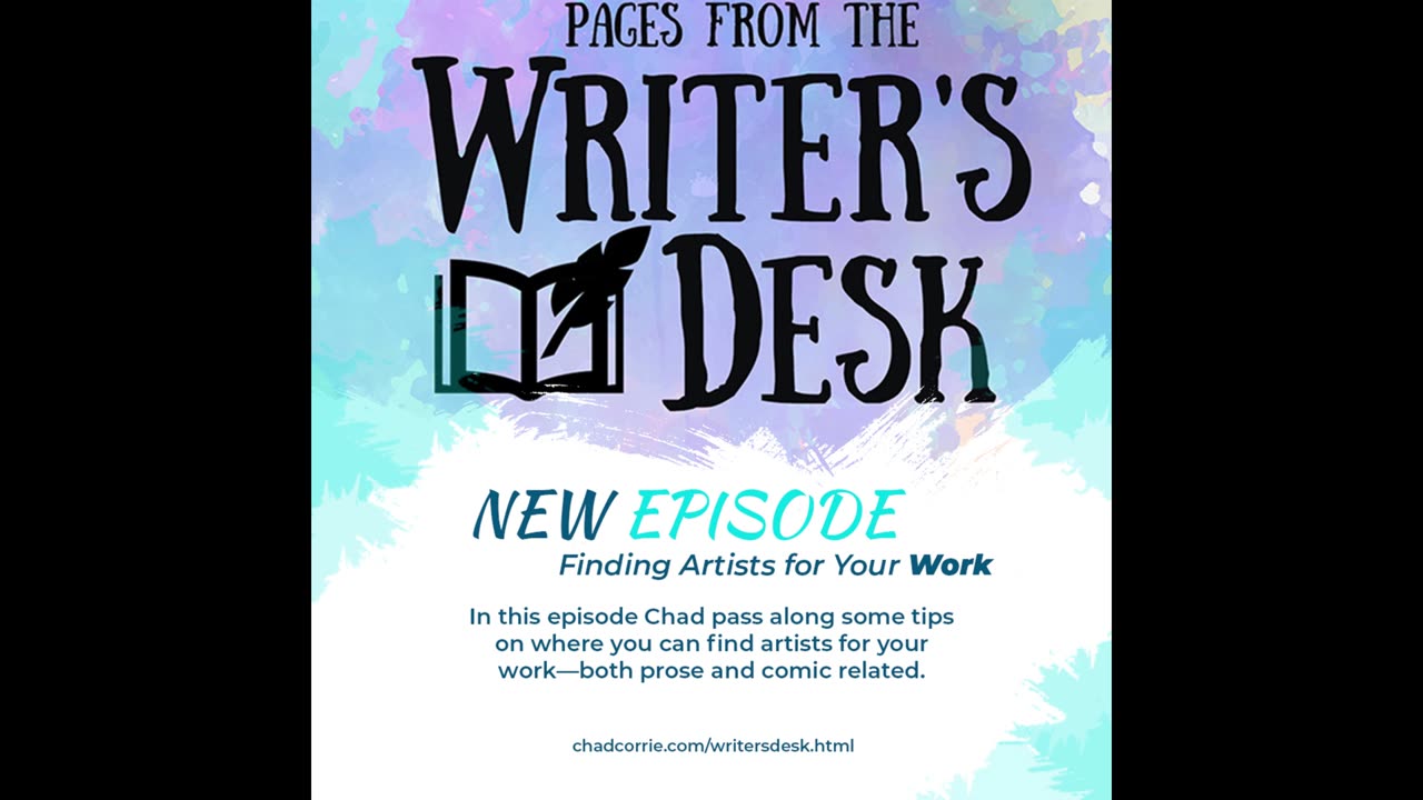 Writer's Desk | Episode 11 — Finding Artists