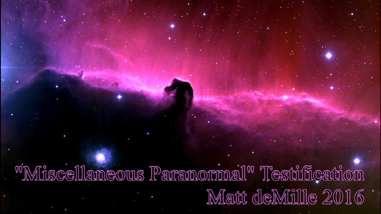 Testification: Miscellaneous Paranormal