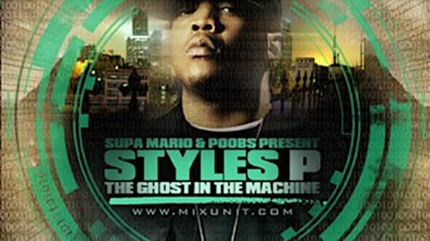 Styles P - The Ghost In The Machine (Full Mixtape)