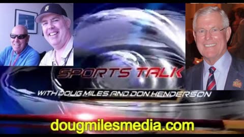 "SPORTS TALK" WITH DON HENDERSON AND DOUG MILES GUEST NFL HALL OF FAME COACH DICK VERMEIL
