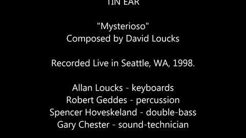 TIN EAR - "Mysterioso" - Live
