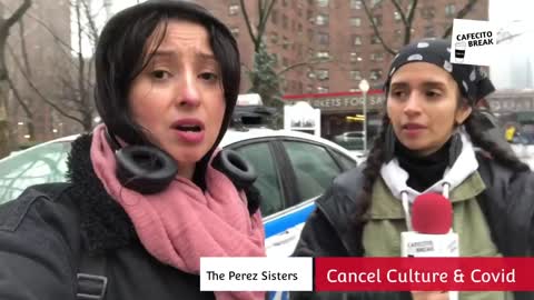 Cancel Culture & COVID - The Perez Sisters