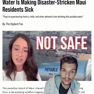 FEMA is now giving Lahaina residents contaminated water!