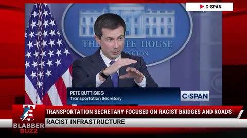 Transportation Secretary Focused On Racist Bridges And Roads